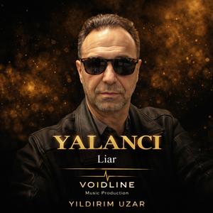 YALANCI (Liar)