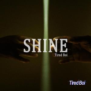 Shine