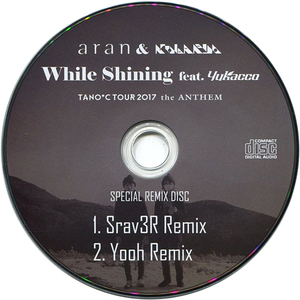 While Shining feat. Yukacco (Srav3R Remix)