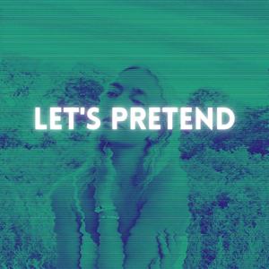 Let's Pretend