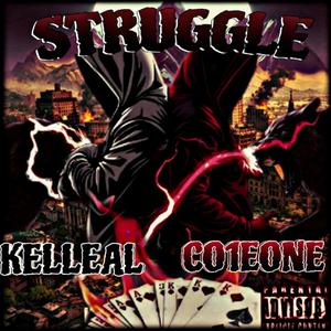 struggle (feat. Co1eone)