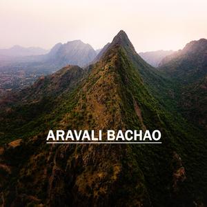 Aravali Bachao