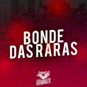 Bonde das Raras
