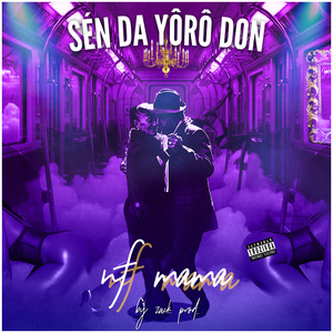 Sén da yôrô don