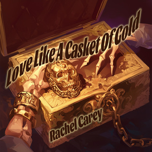 Love Like A Casket Of Gold