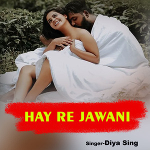 Hay Re Jawani