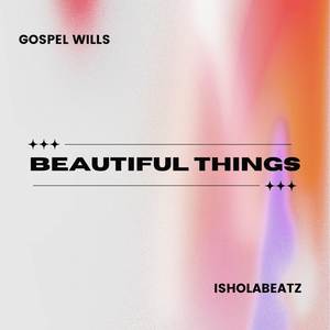 Beautiful Things Drill