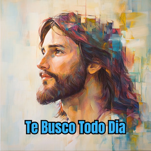 Te Busco Todo Dia