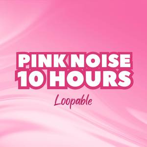 Pink Noise 10 Hours Sleep Medicine
