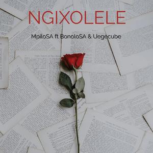 Ngixolele (feat. BonoloSA & Eugecube)