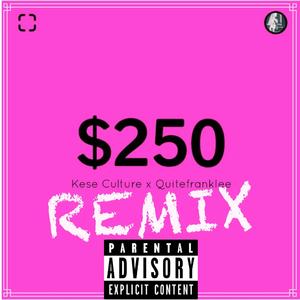 2Fifty remix (Remix) (Remix)
