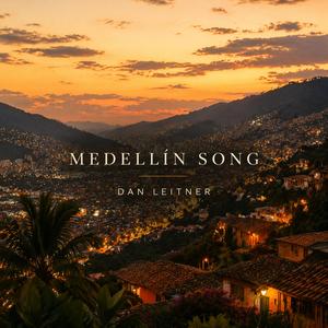 Medellín Song