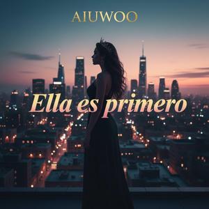 ELLA ES PRIMERO
