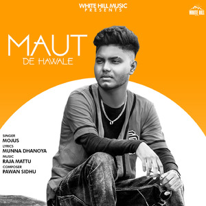 Maut De Hawale