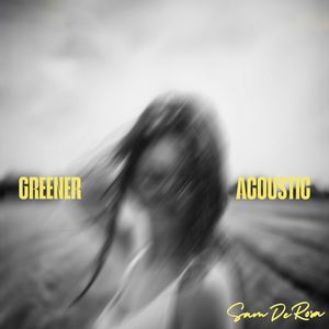 Greener (Acoustic)