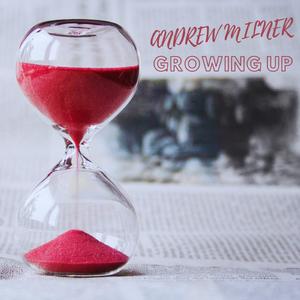 Growing Up (Instrumental Version)