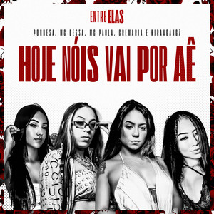 Hoje Nóis Vai Por Aê