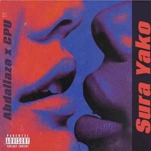 Sura Yako (feat. CPU) (Radio Edit)