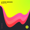 Josh Brown - 40 Hz (Original Mix)