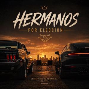 HERMANOS POR ELECCION