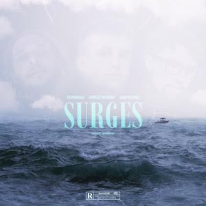 SURGES (feat. CashonAble)