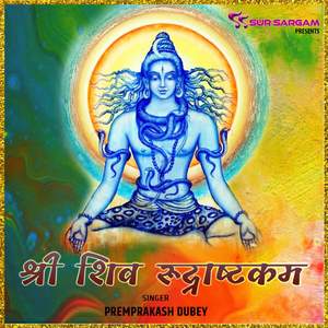 Shri Shiv Rudrashtakam