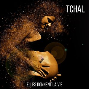 Elles donnent la vie