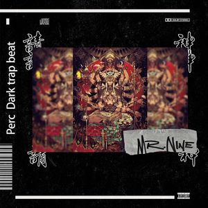 ‘请神’ Perc dark trap beat