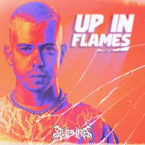 UP IN FLAMES (Radio Edit)