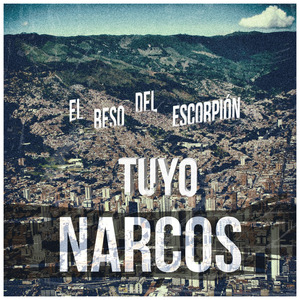 Tuyo (Narcos Intro) (Versión)
