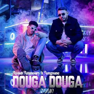Douga Douga (feat. Amgoune)