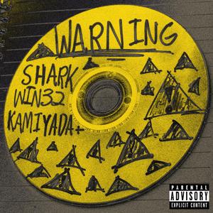 Warning (feat. Kamiyada+ & Win32)