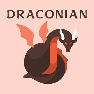 Draconian
