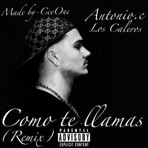 Como te llamas (feat. CeeOne) (Remix)