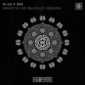 Afraid To Live (Blacklizt Version)