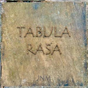 Tabula Rasa