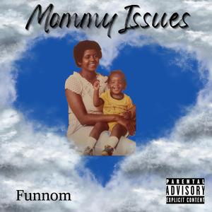 Mommy Issues