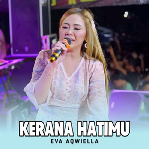 Kerana Hatimu