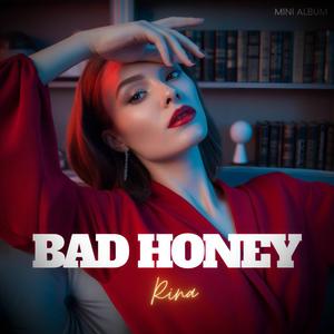 Bad Honey