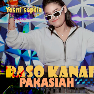 RASO KANAI PAKASIAH