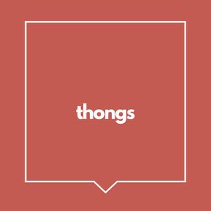 thongs