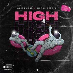 High (feat. Un Tal Geuris)