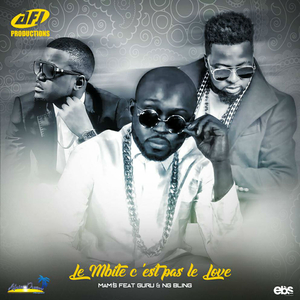 Le mbite c'est pas le love