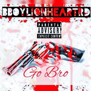Go Bro