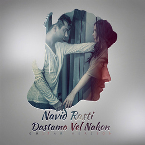 Dastamo Vel Nakon (Guitar Version)