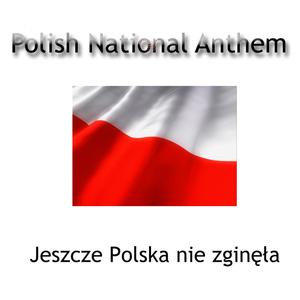 Polish National Anthem 2 / Hymn Polski 2