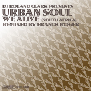 We Alive (South Africa) (Roland's South Af Mix)