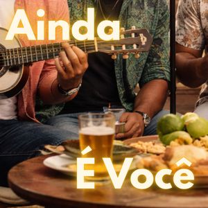 Ainda É Você