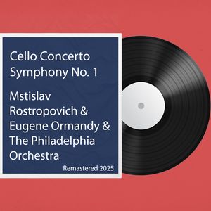 Cello Concerto No. 1: Andantino - Allegro: Remastered 2025