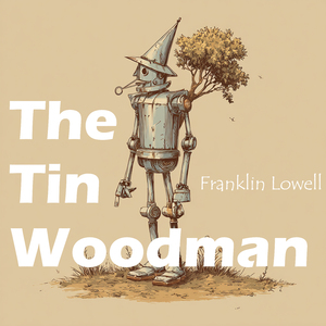 The Tin Woodman